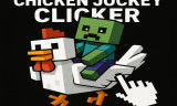 Chicken Jockey Clicker
